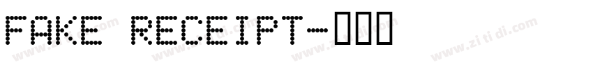 fake receipt字体转换
